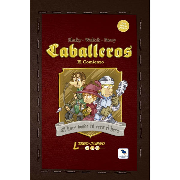 Caballeros 1: El comienzo